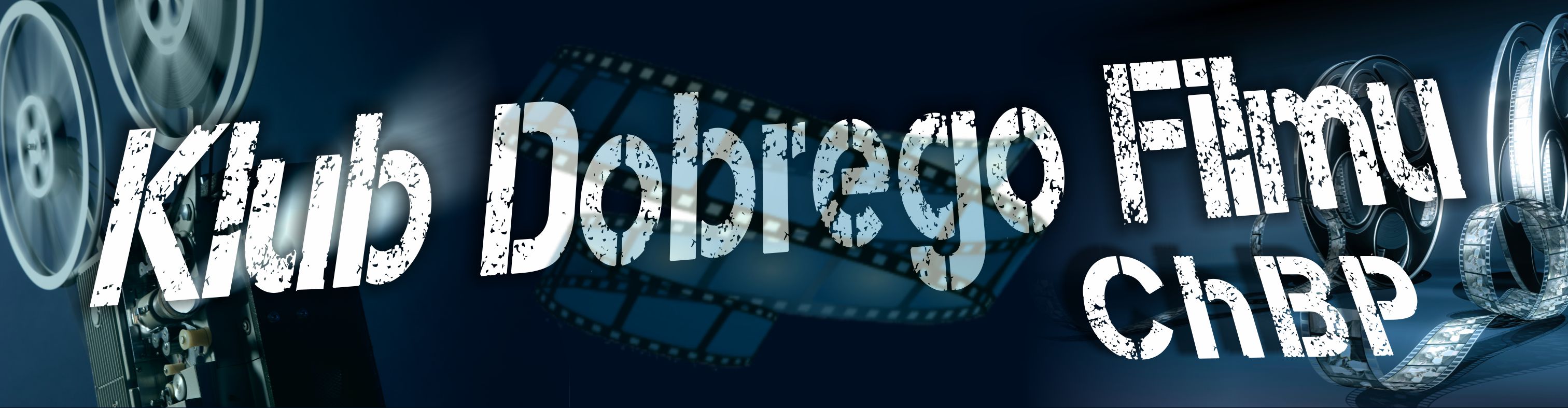 Baner projektu klub dobrego filmu