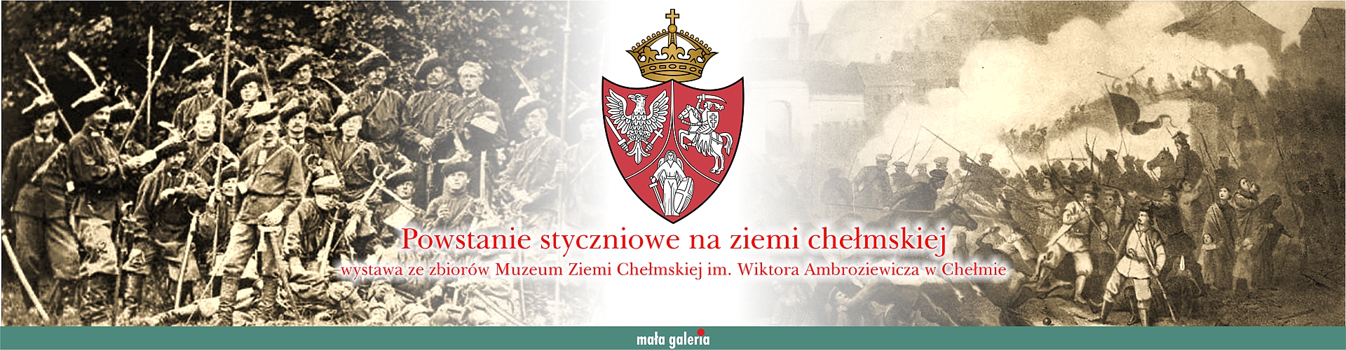 Baner z napisem Powstanie styczniowe na ziemi chełmskiej