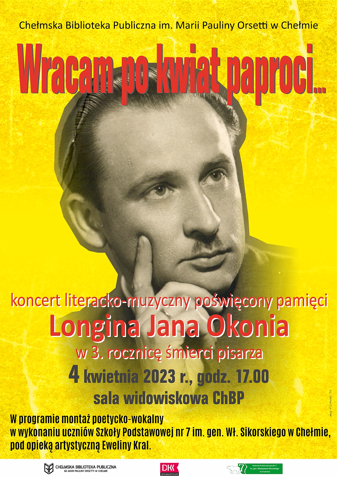 Plakat z napisem koncert literacko-muzyczny pamięci Longina Jana Okonia