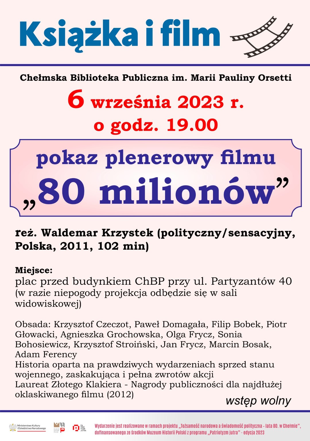 Plakat plenerowej projekcji filmowej "80 milionów"