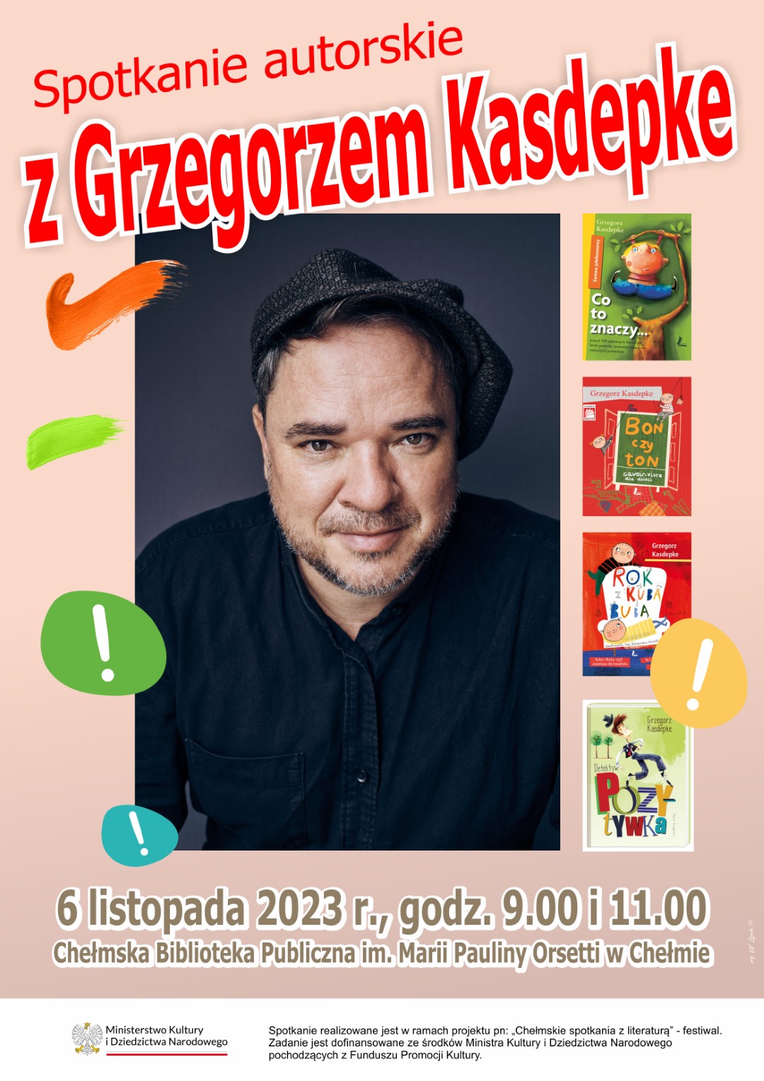 Plakat zapraszający na spotkanie z Grzegorzem Kasdepke 6 listopada 2023, godz. 9.00 i 11.00
