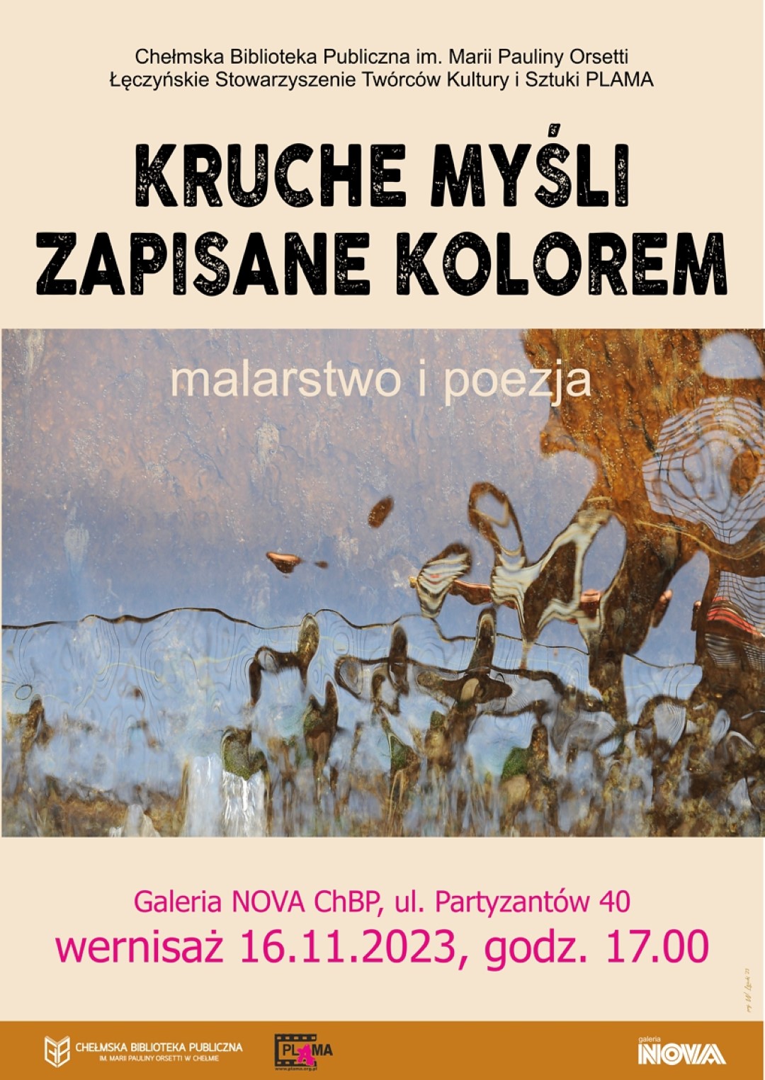 Plakat zapraszający na wernisaż wystawy Kruche myśli zapiane kolorem