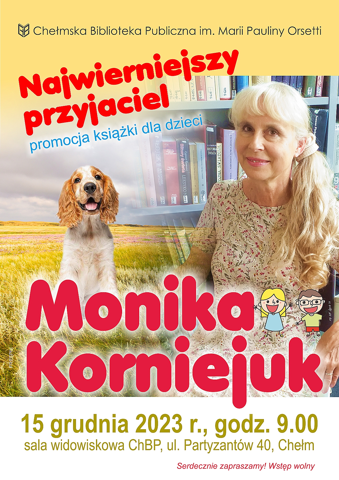 Plakat promujący spotkanie autorskie dla dzieci Moniką Korniejuk