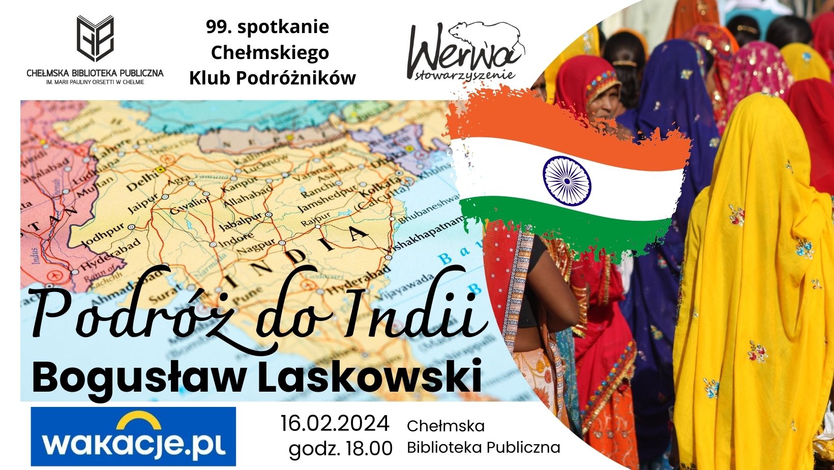 Zaproszenie na Podróż do Indii 99. spotkanie Chełmskiego Klubu Podrózników
