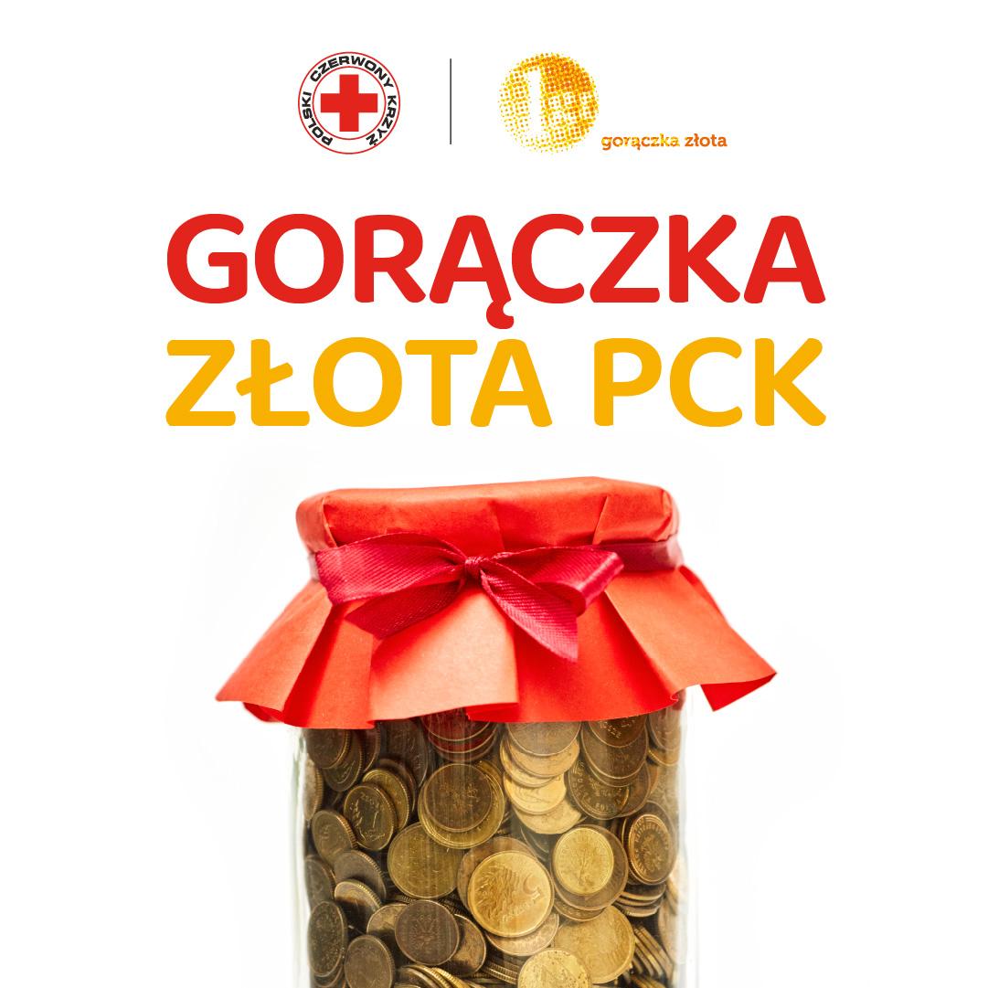 Plakat promujący Gorączkę złota PCK. Słoik wypełniony złotymi monetami z czerwoną ozdoba na wieczku
