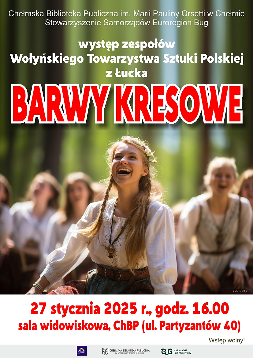 Plakat promujący zespołów Wołyńskiego Towarzystwa Sztuki Polskiej z Łucka „BARWY KRESOWE”.