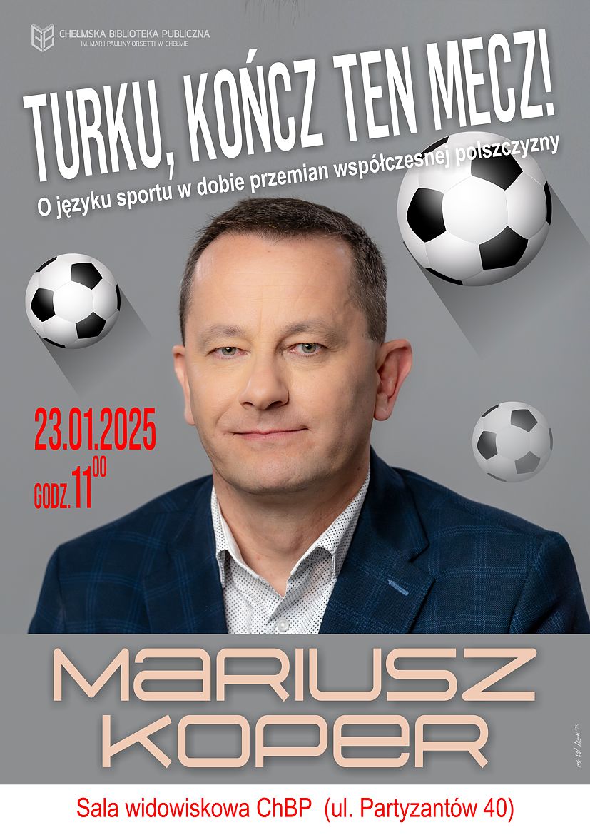 Spotkanie z Mariuszem Koprem