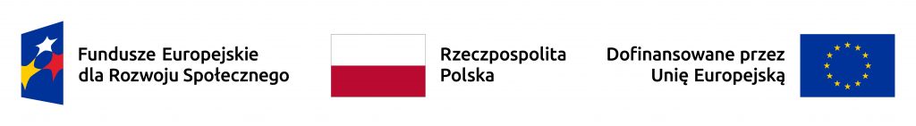 Logotypy: Fundusze Europejskie dla Rozwoju Społecznego, Rzeczpospolita Polska, Dofinansowane przez Unię Europejską