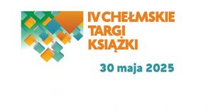 IV Chełmskie Targi Książki-wystawcy
