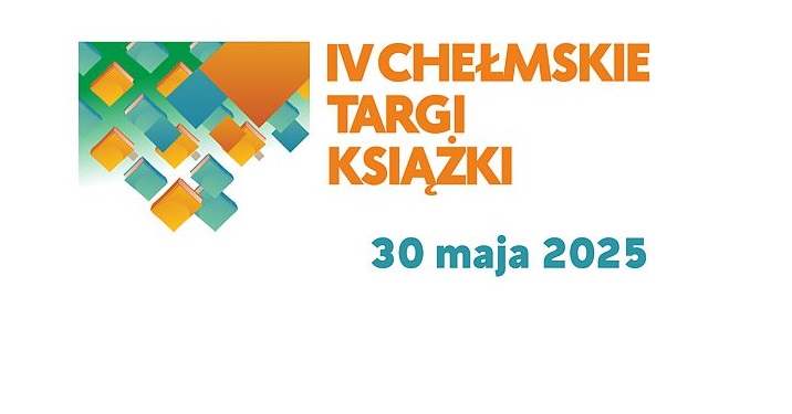 IV Chełmskie Targi Książki-wystawcy