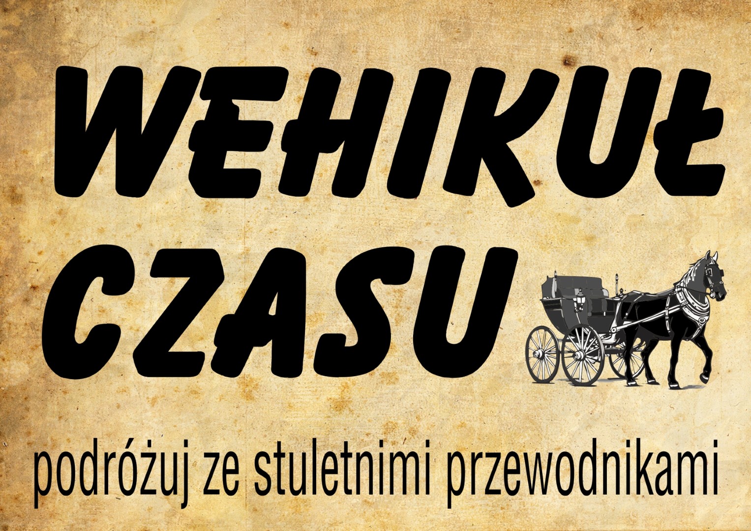 Wehikuł czasu Podróżuj ze stuletnim przewodnikiem
