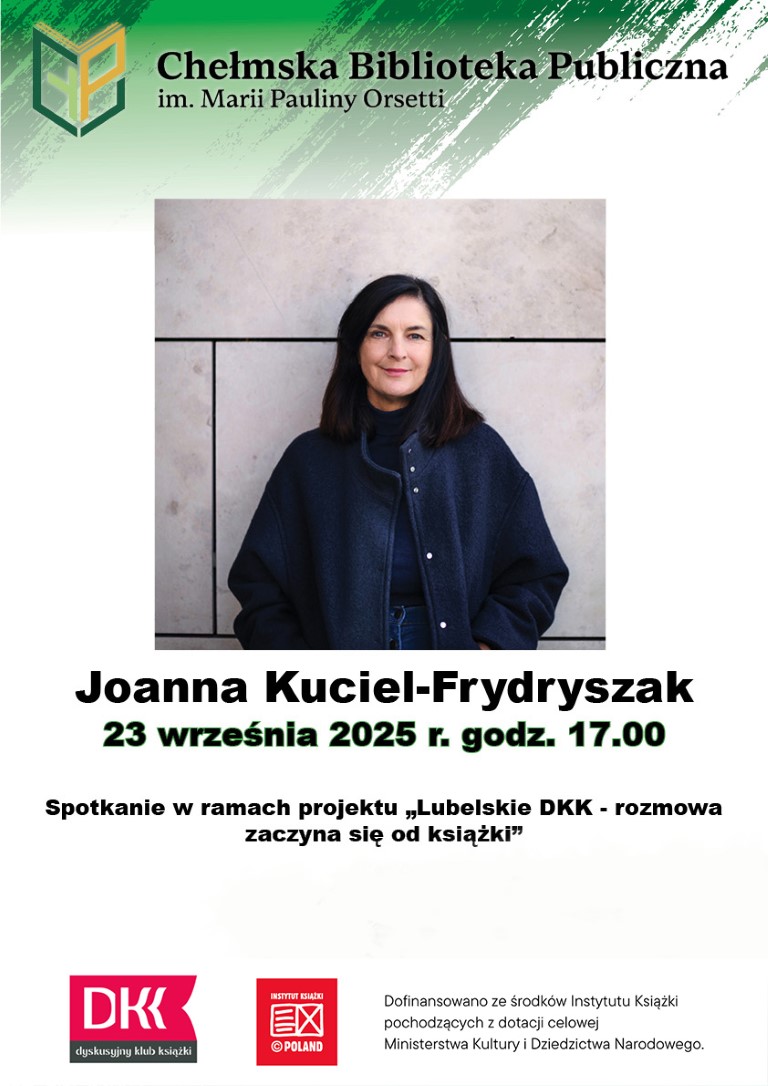 Plakat promujący spotkanie z autorką. W centralnej części plakatu kobieta ubrana w czerń patrząca przed siebie