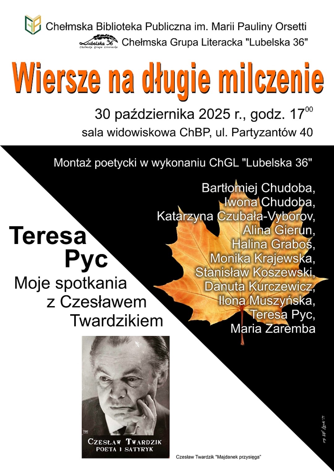 Plakat promujący wieczór poetycki Teresy Pyc. Na plakacie liść klonu