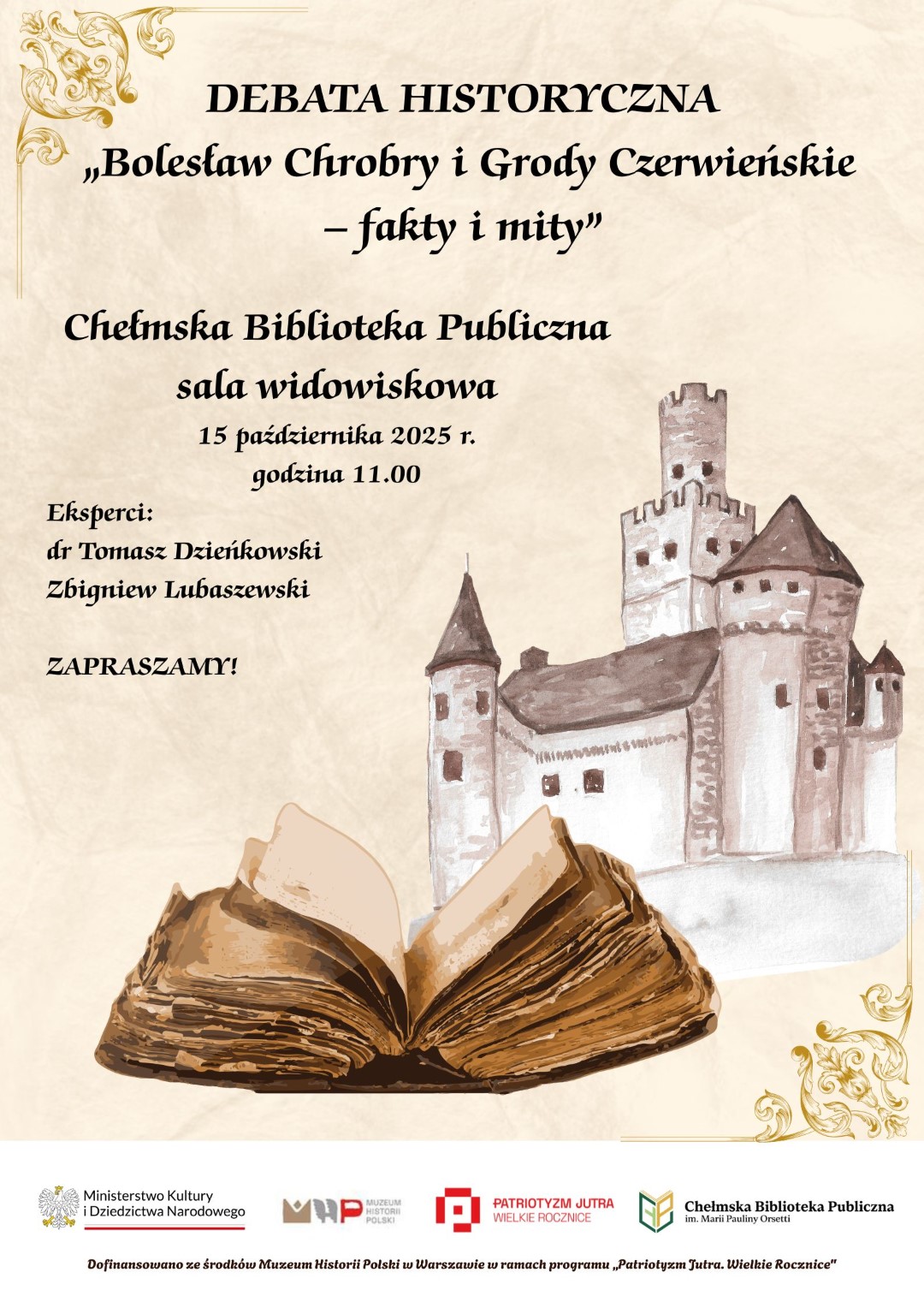 Plakat promujący debatę historyczną. Na plakacie otwarta książką oraz zamek