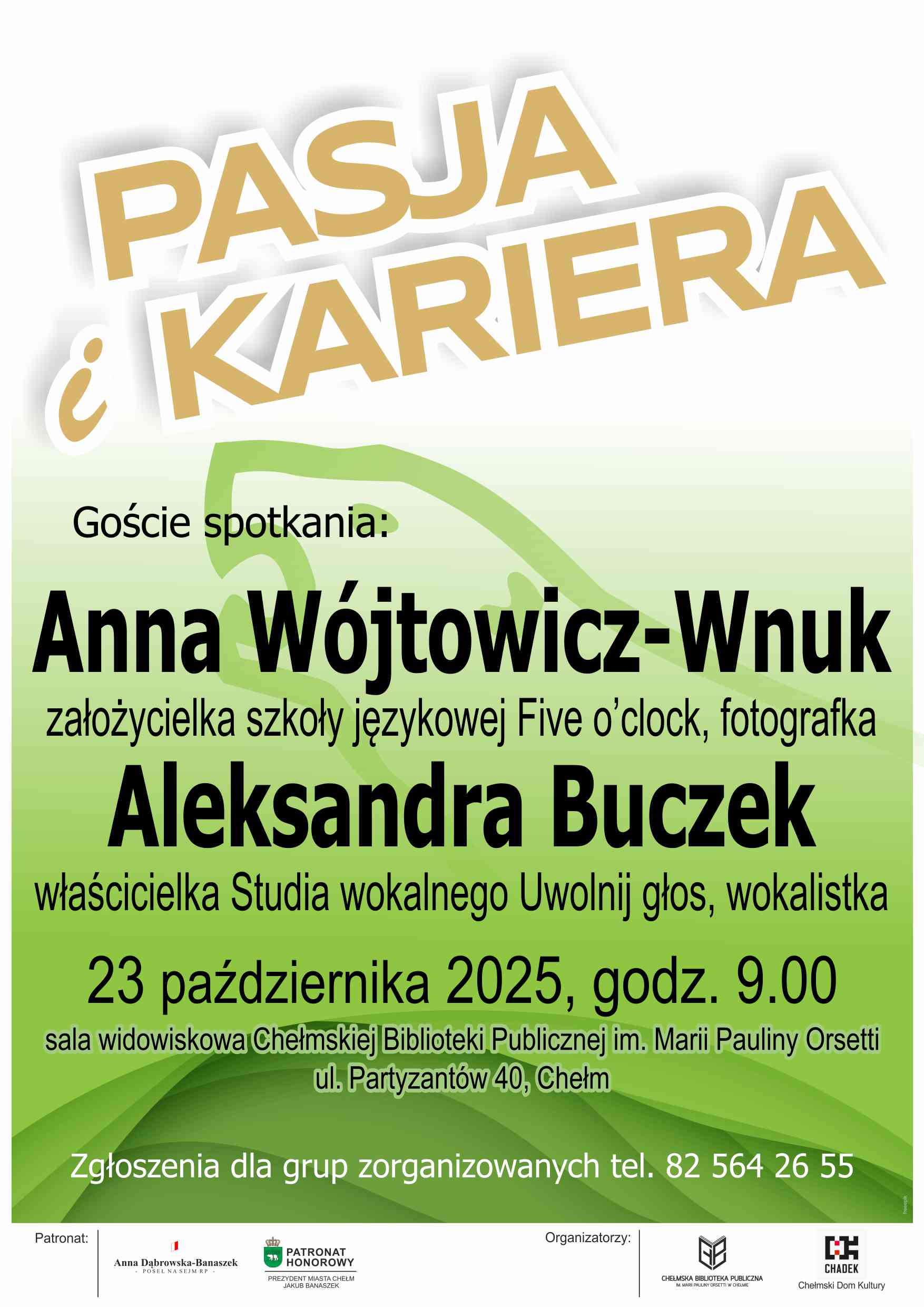 Plakat w kolorystyce żółto zielonej promujący spotkanie z cyklu Pasja i kariera