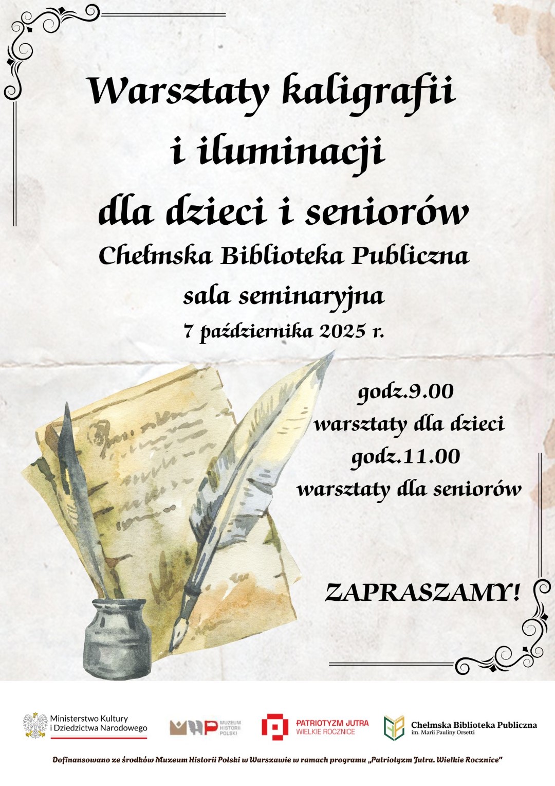 Plakat promujący warsztaty . Na plakacie pióro, kałamarz i karty papieru,