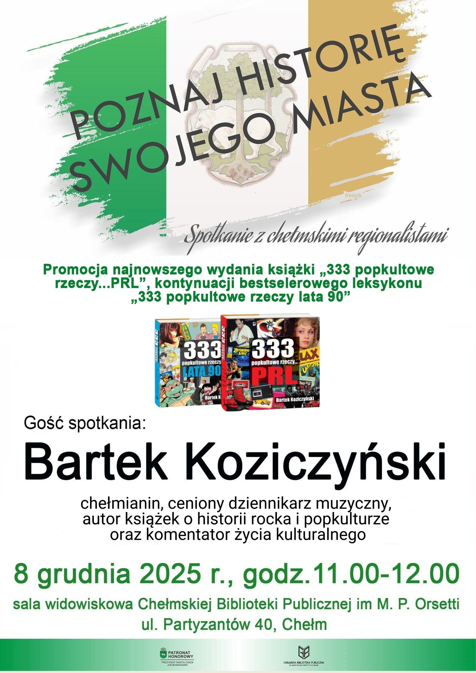 Plakat promujący spotkanie z Bartkiem Koziczyńskim. Książka w centrum plakatu.