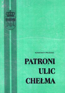 Okładka Patroni ulic Chełma.